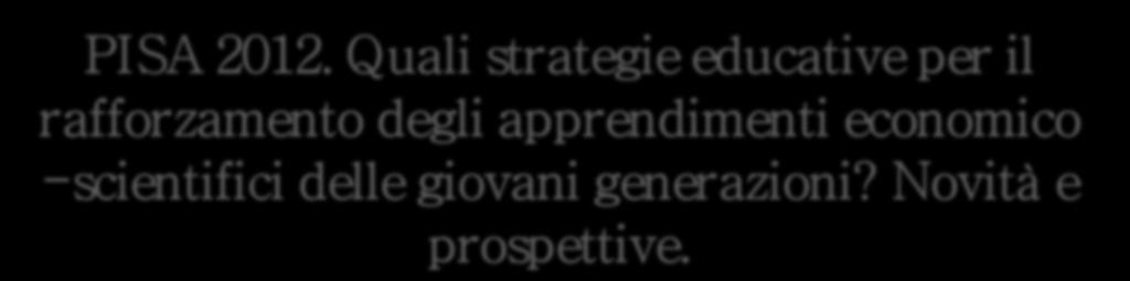 apprendimenti economico -scientifici delle giovani