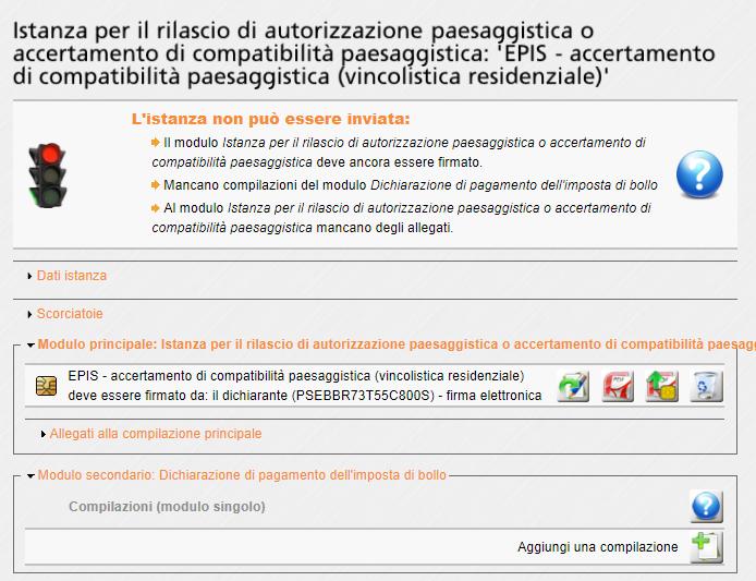 Completamento della pratica Verifica della presenza di moduli e allegati obbligatori Proposta di moduli ed allegati opzionali Verifica della validità e della