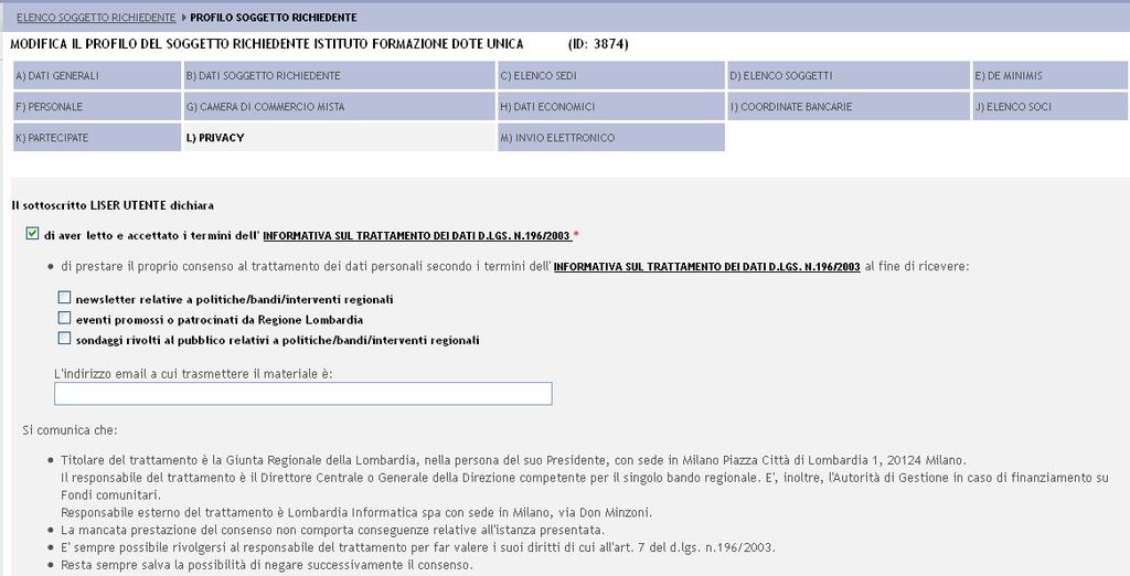 Cliccare su CONTINUA per passare alla sezione successiva. 12) Sezione L) PRIVACY.