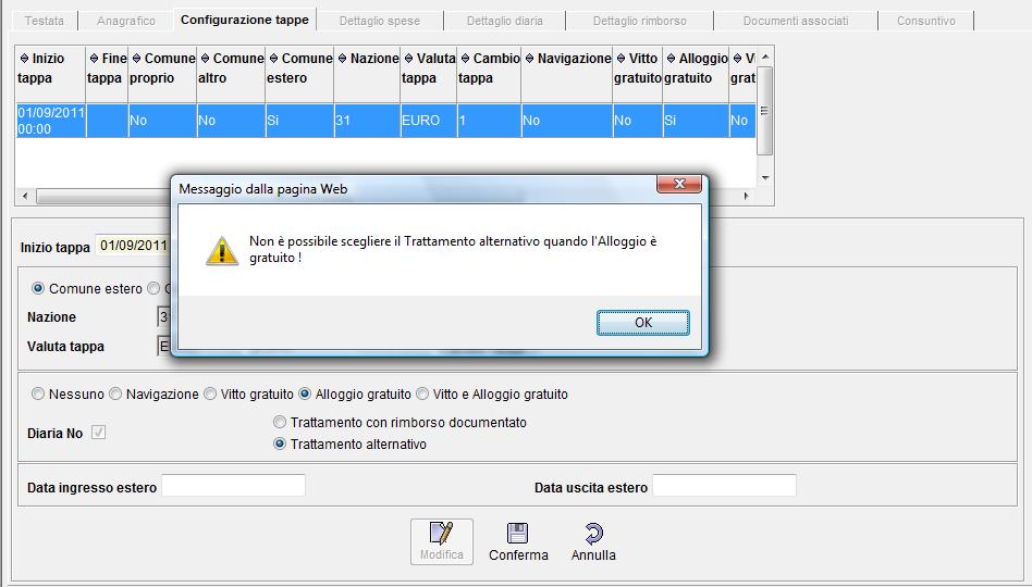 Il sistema controllerà che tutte le tappe estere abbiano la stessa tipologia di trattamento.