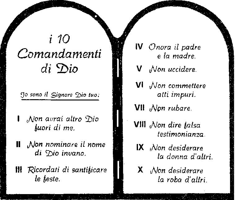 alludendo al decalogo, i dieci comandamenti che, secondo la