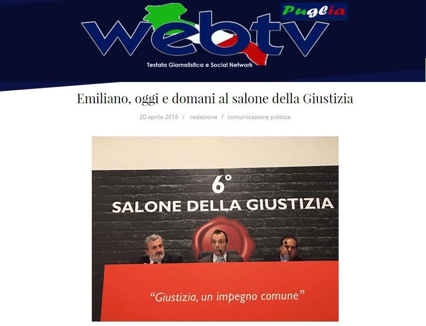 Web TV Puglia Il presidente della Regione Puglia, Michele Emiliano, partecipa oggi e domani ai lavori del salone della giustizia in programma Roma.