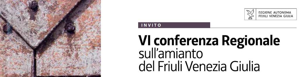 Le attività di ARPA FVG relative alla mappatura dei manufatti e alla analisi della produzione e gestione dei rifiuti contenenti amianto.