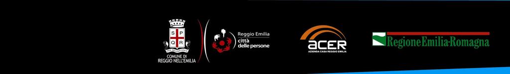 Lavoro svolto grazie a: Regione Emilia Romagna Comune di Reggio Emilia ACER