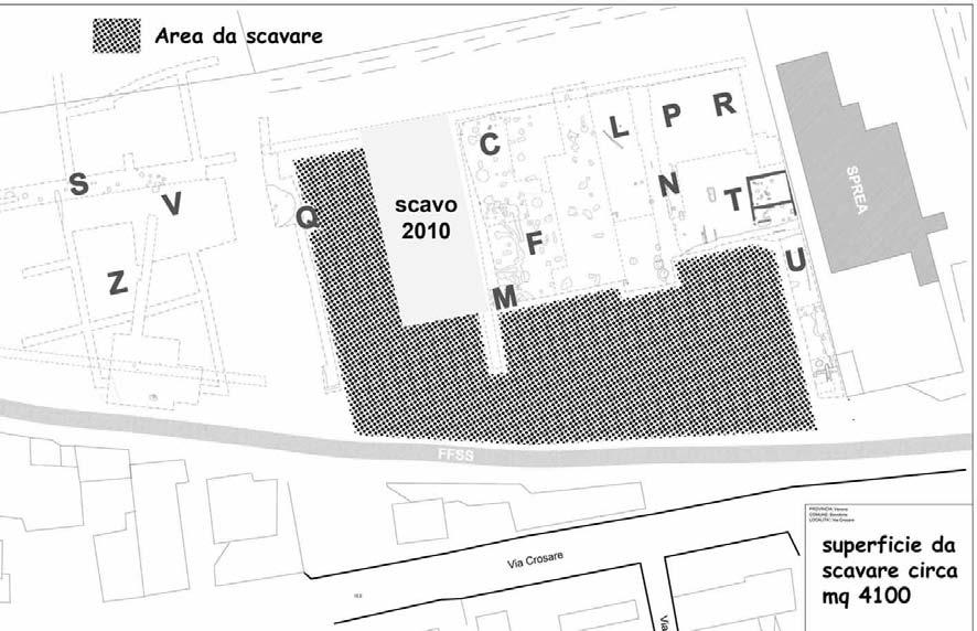 Figura 1. Mappa delle aree scavate a Bovolone, in località Crosare a nord della ferrovia e ubicazione scavo 2010 Prima del Villaggio La frequentazione dell area risulta molto antica.