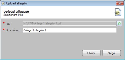 9.2 Upload allegati Caricare un allegato L utente seleziona il pulsante upload e, successivamente, il pulsante upload allegato. Viene così visualizzata la maschera upload allegato.