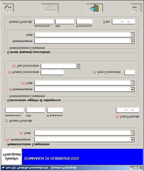 La finestra contiene le seguenti informazioni: Amministrazione: Amministrazione competente per la Domanda. Sede: sede dell Amministrazione competente al rilascio dell autorizzazione al subingresso.