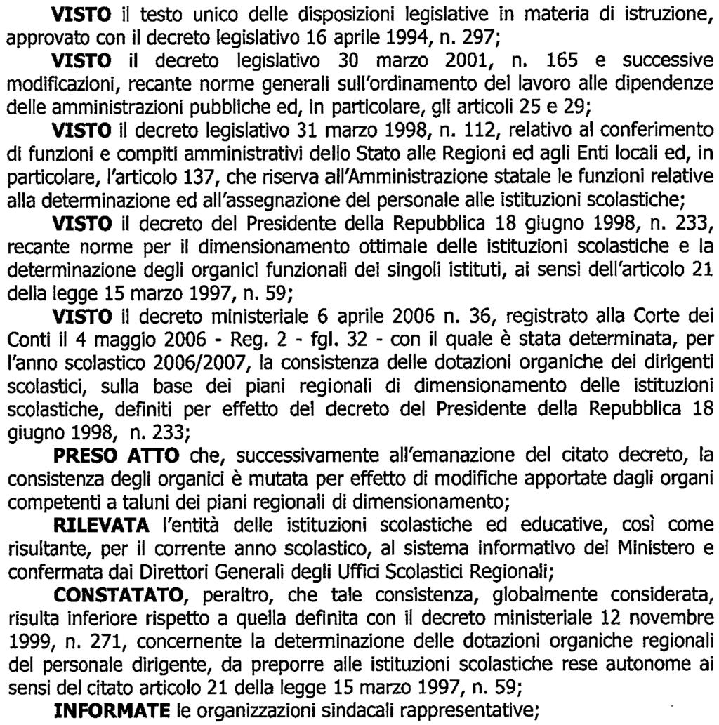 Decreto ministeriale 14 maggio 2007, n. 41. Consistenza organica personale dirigenziale della scuola.