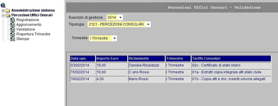 Attivando il pulsante Cerca il programma prospetta nella parte inferiore della pagina tutte le Percezioni relative al trimestre indicato.