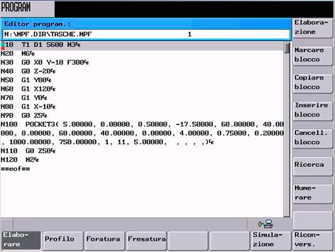 Programmazione 5.2 Editor DIN/ISO 5.2 Editor DIN/ISO SINUMERIK 802D sl pro offre un editor DIN/ISO orientato alle righe per la programmazione.