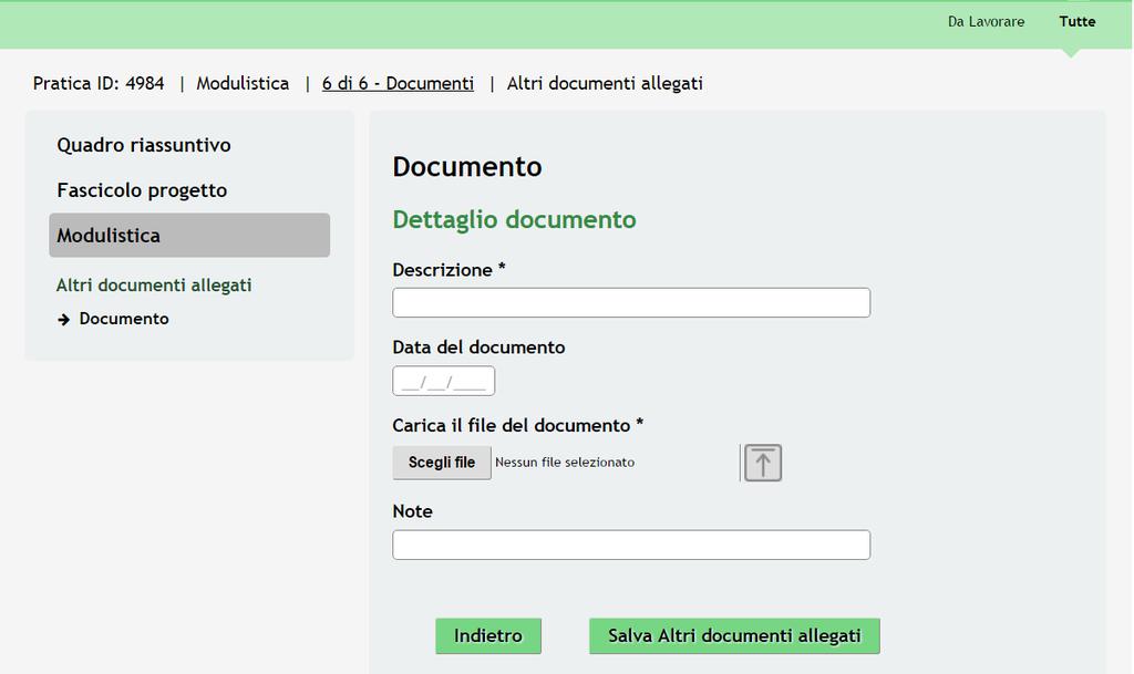 Figura 24 Modulo 6 Altri documenti allegati Compilare la Descrizione e inserire la Data del documento, cliccare su SFOGLIA maschera di upload di un documento, selezionare il file desiderato dal