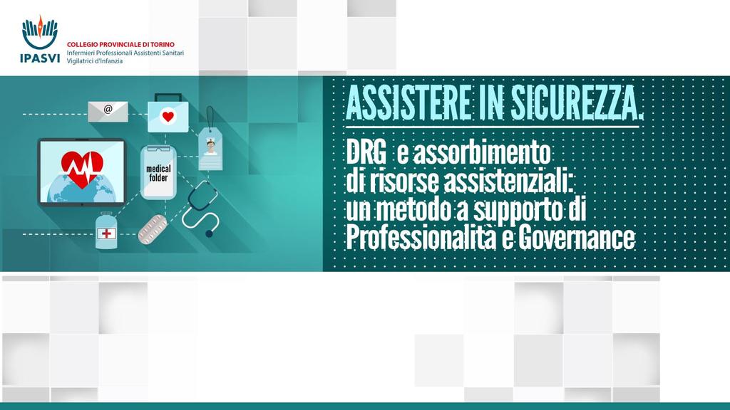 Il Metodo Assistenziale Professionalizzante: le origini,