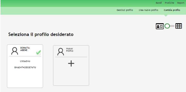 Figura 5 Selezione profilo Dopo aver selezionato il profilo accedere all area Bandi in cui è possibile visualizzare l elenco dei bandi a cui il profilo selezionato può partecipare.