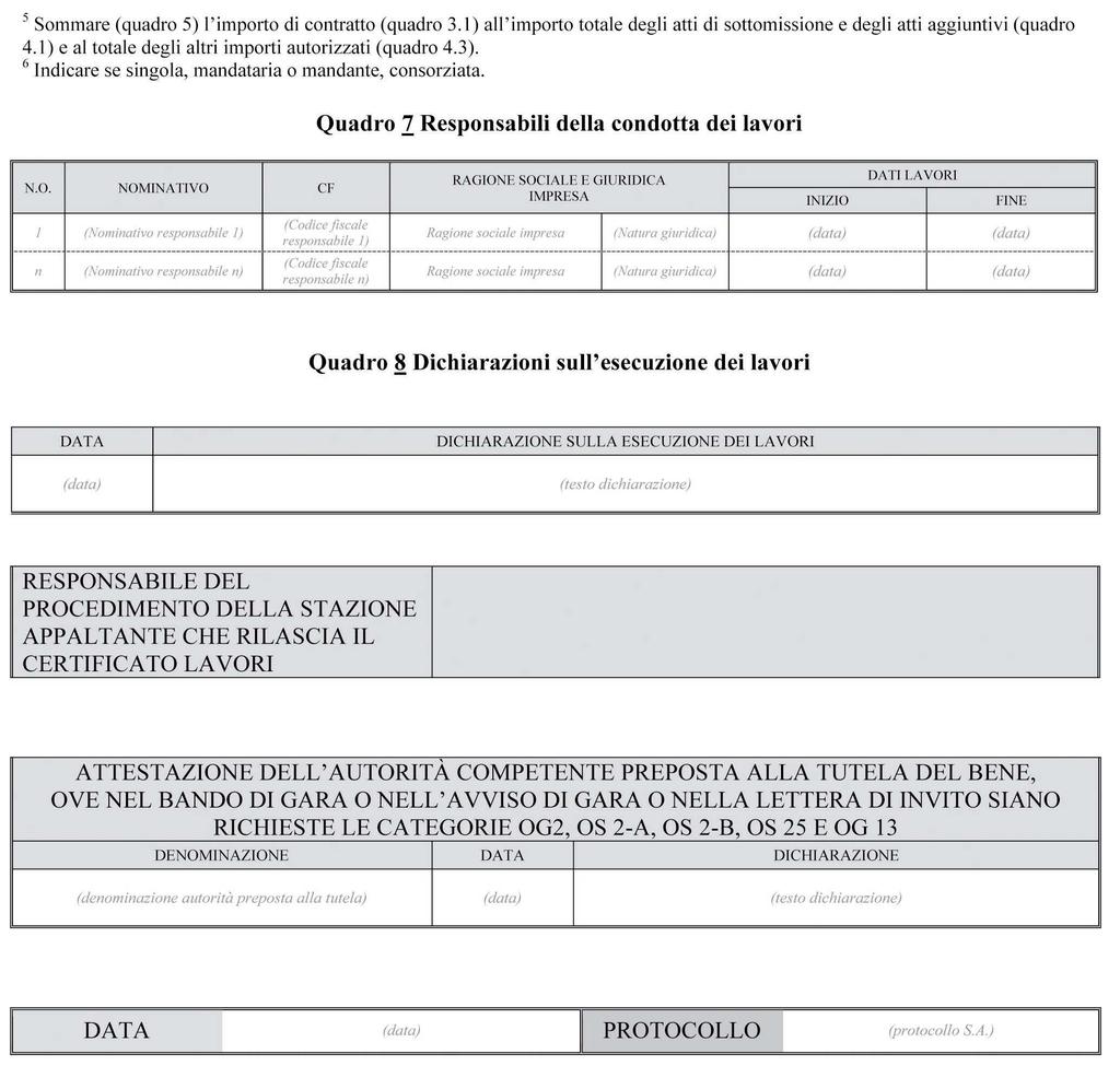 Allegato B-1 (Schema certificato esecuzione lavori ex art. 357, commi 14 e 15, del regolamento di cui all art. 5 del d.lgs. 12 aprile 2006, n.