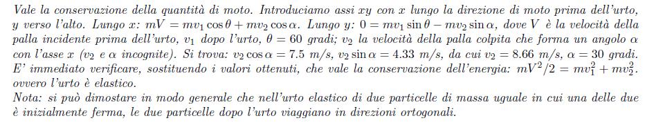 Determinare modulo e direzione della velocità della palla bersaglio. 2. L urto è elastico o no? Un vagone ferroviario di 10000 Kg che viaggia alla velocità di 24.