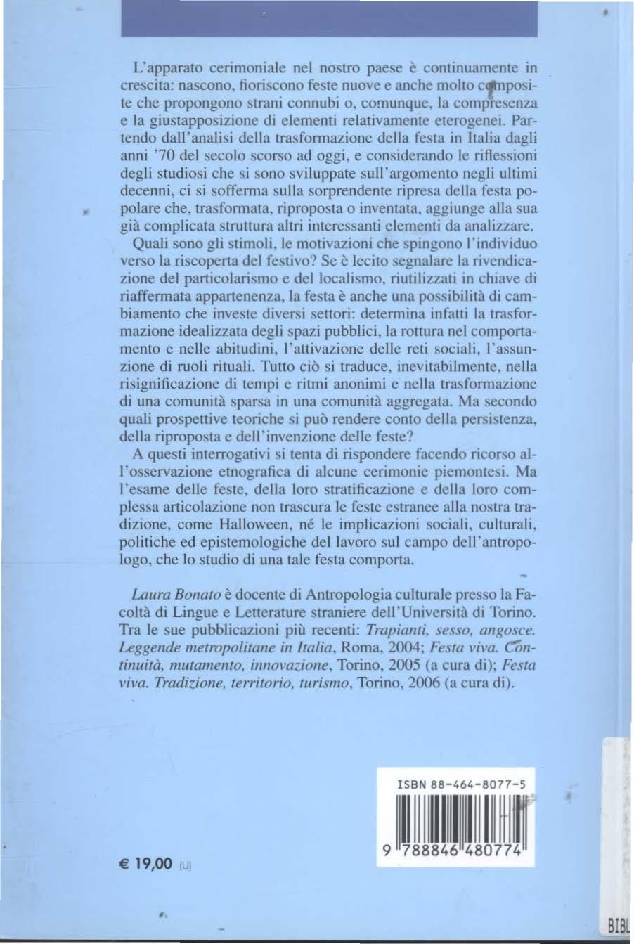 BIBl L'apparato cerimoniale: nel nostro paese è continuamente in crescita: nascono. fioriscono reste nuo\e e anche mollo cfnposite che propongono strani connubi o. comunque, la comprt!