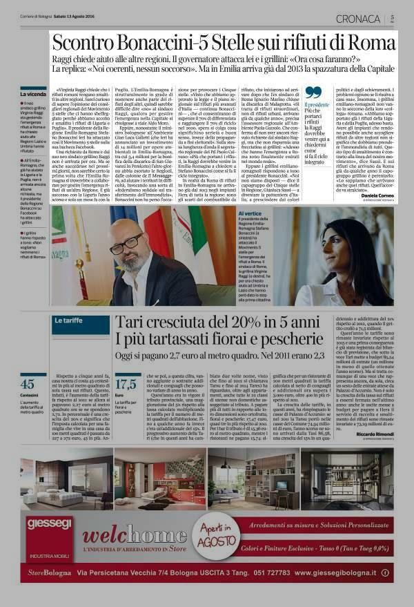 13 agosto 2016 Pagina 5 Corriere di Bologna Politica locale Scontro Bonaccini 5 Stelle sui rifiuti di Roma Raggi chiede aiuto alle altre regioni.