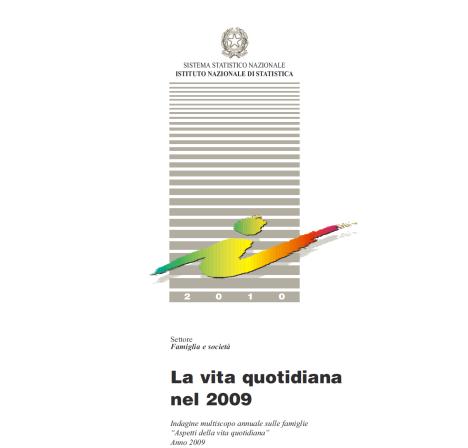 Sovrappeso ed obesità in Italia dal 2001 al 2009 ISTAT - La vita quotidiana nel 2009 Indagine multiscopo annuale sulle