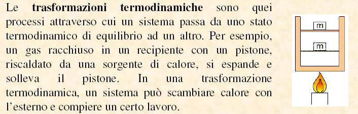 RANDEZZE E TRASFORMAZIONI TERMODINAMICHE Un certo numero di grandezze che interessano la termodinamica (ad esempio pressione, volume specifico, temperatura, energia interna, entalpia) sono funzioni