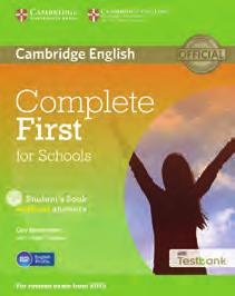 2017-2018 Exams Catalogue First for Schools Clicca sulla copertina per acquistare First Certificate in English (FCE) for Schools Un riconoscimento di valore spendibile nel mondo accademico e