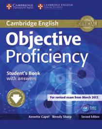 2017-2018 Exams Catalogue Proficiency Clicca sulla copertina per acquistare Certificate of Proficiency in English (CPE) La conoscenza della lingua inglese raggiunge l eccellenza www.cambridgeenglish.