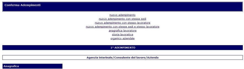 collegamenti che consentiranno di effettuare nuovi adempimenti in modo rapido, senza dover re-inserire dati inseriti per l adempimento precedente.