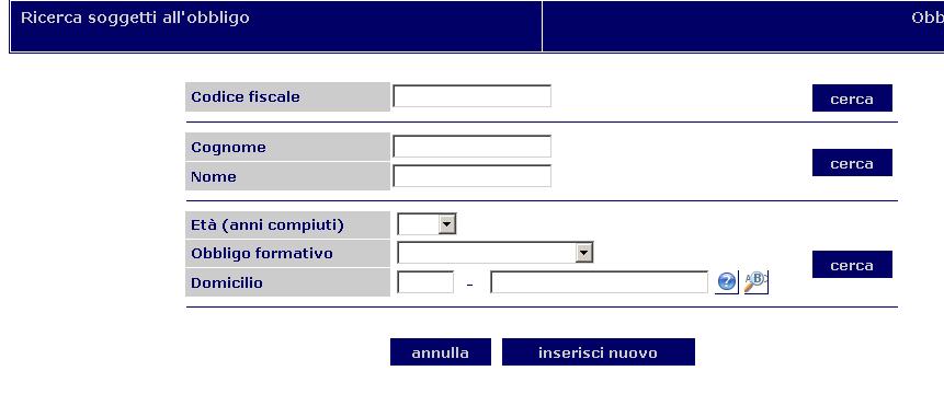 Operazioni sul Lavoratore Per avviare la ricerca premere su Cerca. Se il cittadino non fosse presente in archivio, inserirlo attraverso il pulsante inserisci nuovo.