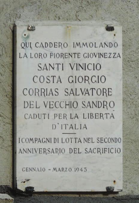 ricordano i caduti delle formazioni partigiane sui monti del basso Lario occidentale, tra cui quelli del distaccamento Tomasic, disperso