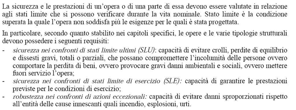 LE AZIONI SULLE COSTRUZIONI OBIETTIVO: Progettare gli