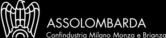 www.assolombarda.it www.farvolaremilano.it www.assolombardanews.