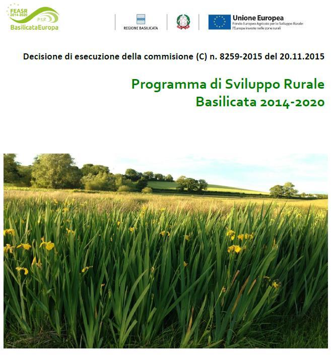 PROGRAMMA DI SVILUPPO RURALE (PSR) 2014-2020: RN2000 A SOSTEGNO DEGLI IMPRENDITORI AGRICOLI. M12 Indennità Natura 2000 e indennità connesse alla direttiva quadro sulle acque 12.