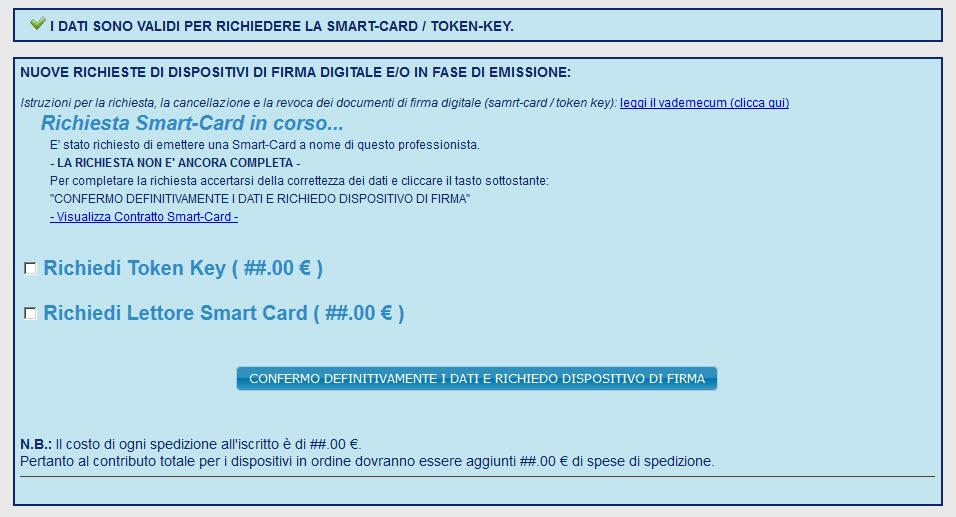 1.3 CONFERMA DEFINITIVA DELLA RICHIESTA DI EMISSIONE DEL DOCUMENTO 1 FASE: controllo dei dati in anagrafica e richiesta di emissione Dopo aver selezionato il materiale nella scheda Richiedi Firma