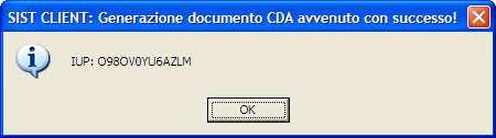 Nell esempio seguente un utente di tipo SEGRETARIA registra la ricetta, visualizza il CDA: E preme Conferma per assegnare uno IUP offline per la