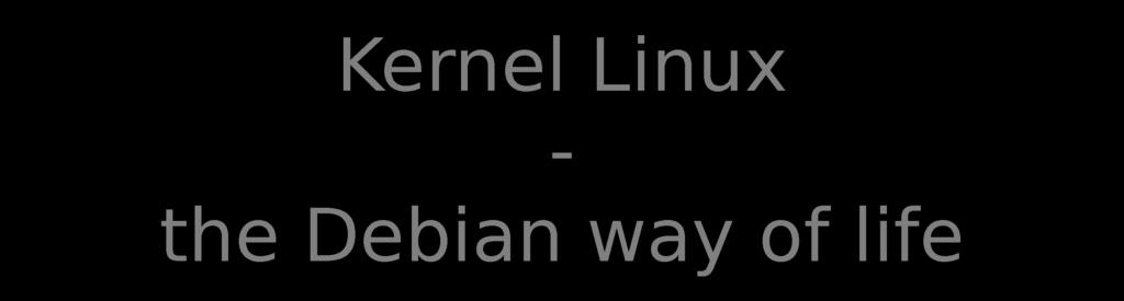 Kernel Linux - the