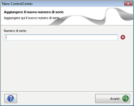 Numero serie 3. Immettere il numero di serie nella casella di testo. Aggiungere il nuovo numero di serie I numeri di serie validi sono contrassegnati da un segno di spunta verde. 4.