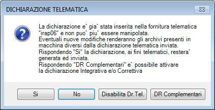 Nel caso la dichiarazione richiamata non risulti inserita in alcuna fornitura telematica (per esempio