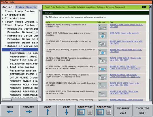 una finestra separata. Basta attivare il TNCguide premendo il tasto HELP sulla tastiera TNC o facendo clic su un softkey qualsiasi con il cursore del mouse commutato in punto interrogativo.