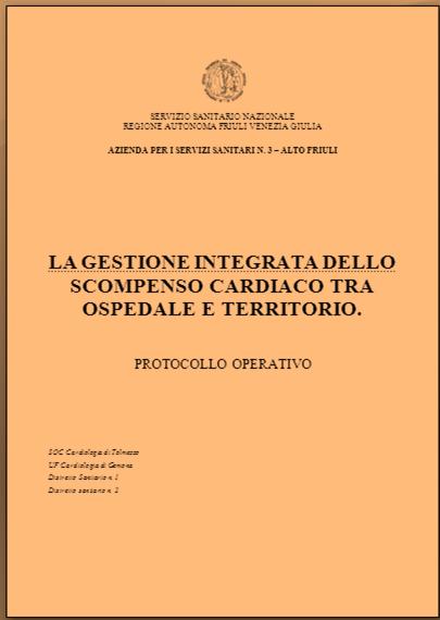 Percorsi gestionali del paziente con scompenso cardiaco 1. prevenzione e screening della disfunzione ventricolare sinistra 2.