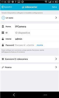 Usando questo menu è possibile aggiungere nuove telecamere alla App.