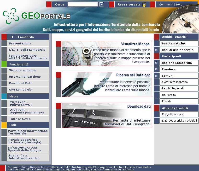 Condivisione e diffusione dei dati: Il GeoPortale di Regione Lombardia Servizi geografici www.cartografia.regione.lombardia.