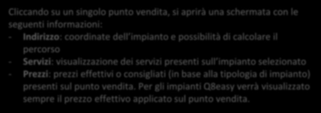 base alla tipologia di impianto) presenti sul punto vendita.