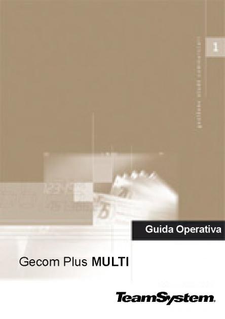 NOTE OPERATIVE DI RELEASE Il presente documento costituisce un integrazione al manuale utente del prodotto ed evidenzia le variazioni apportate con la release. RELEASE Versione 2009.5.