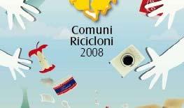 Attività realizzate Giugno 2008 Adesione alla settimana europea della riduzione dei rifiuti promossa da ACR+ (Associazione