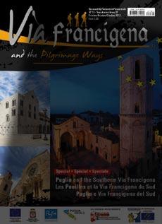 inserto all interno della rivista, in 3 lingue, Via Francigena and the European Cultural Routes, organo ufficiale AEVF; 6.
