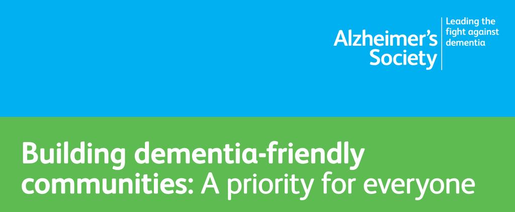 UN OBIETTIVO PER TUTTI We would like people living with Dementia to be able to say that they know what they can do to help themselves and