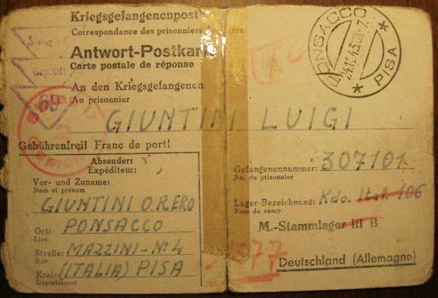 Da notare anche, in alto a sinistra, la dicitura Kriegsgefangenenpost, corrispondenza dei prigionieri di guerra, non corretta nel caso di Luigi e degli IMI, e tradotta, come tutte le scritte stampate