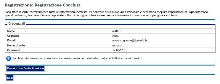 Registrazione conclusa Terminato l inserimento dei dati viene proposta la