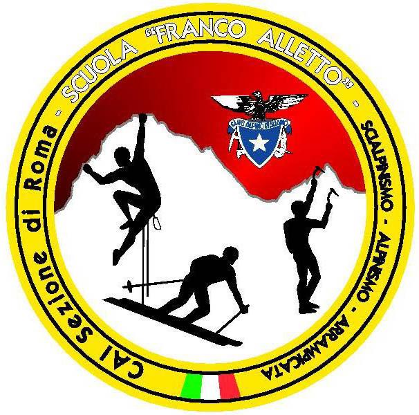 Club Alpino Italiano Sezione di Roma - Scuola FRANCO ALLETTO Alpinismo, Scialpinismo e Arrampicata Libera www.scuolafrancoalletto.it Via Galvani n.