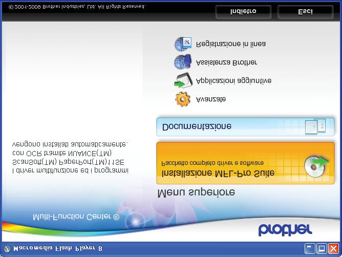 Rete senz fili Winows Instllre river e softwre (Winows 2000 Professionl/XP/XP Professionl x64 Eition/ Winows Vist ) 18 Prim ell'instllzione i MFL-Pro Suite Verifire he il omputer si eso e i ver