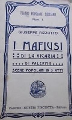 Mafiosi e camorrisk a teatro I mafiusi di la Vicaria